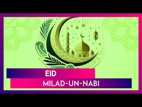 Eid Milad-Un-Nabi 2024 Wishes, Greetings, Mawlid Messages And Quotes To Send To Loved Ones