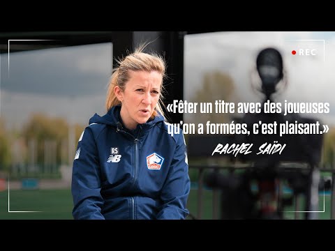 INTERVIEW | Rachel Saidi se confie sur le titre et la montée du LOSC en D1 ! 🥇
