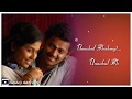 Kathaigalai Pesum What S App Status Song Angadi Theru Movie