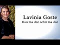 Lavinia Goste - Rau ma dor ochii ma dor ETNO 