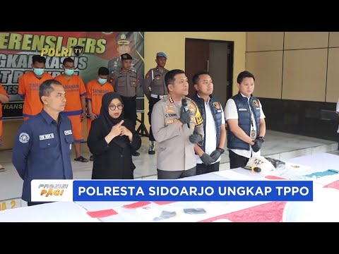 POLRESTA SIDOARJO UNGKAP TPPO