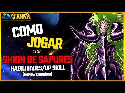 COMO JOGAR com SHION DE SAPURES! REVIEW COMPLETO! HABILIDADE/UPSKILL/COSMOS // Saint Seiya Awakening