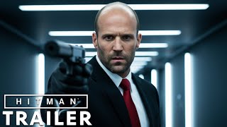 Hitman (2025) - First Trailer | Jason Statham, Vanessa Kirby | Concept