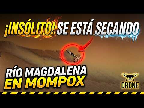 ¡Insólito! Así luce el Río Magdalena en Mompox desde el Dron (Estado Actual)