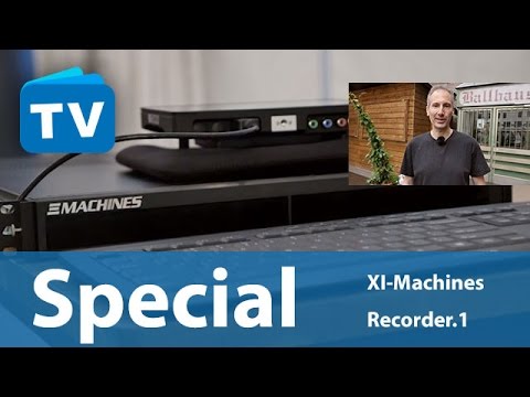 XI-Machines Recorder.1 im Einsatz