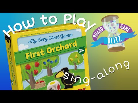 How to Play: First Orchard (in song form)
