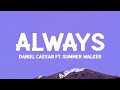 DanielCaesar Always Lyrics Ft Summer Walker