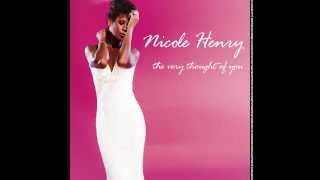 Almost Like Being In Love - Nicole Henry