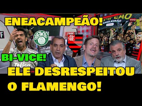 IMPRENSA DETONA ABEL FERREIRA! E PARABENIZA FLAMENGO CAMPEÃO BRASILEIRO SEM ASTERÍSCO!