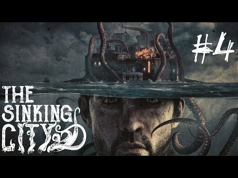 THE SINKING CITY Gameplay Walkthrough Part 4 | The Fate of the Expedition