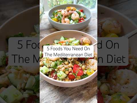 5 foods you need on the Mediterranean Diet! #mediterraneandiet