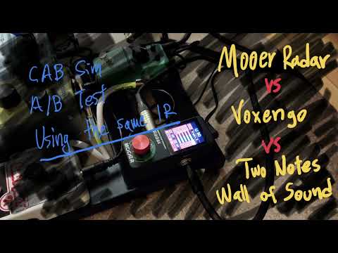 Mooer Radar vs Voxengo Boogex vs Two Notes Wall of Sound using the same impulse response