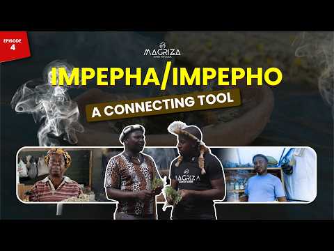 Impepha/Impepho: A Connecting Tool to the Ancestral World! (S1, E4)