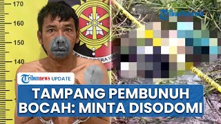Tampang Pembunuh Keji Keponakan di Lawas Utara: Punya Kelainan Seksual Minta Disodomi Bocah