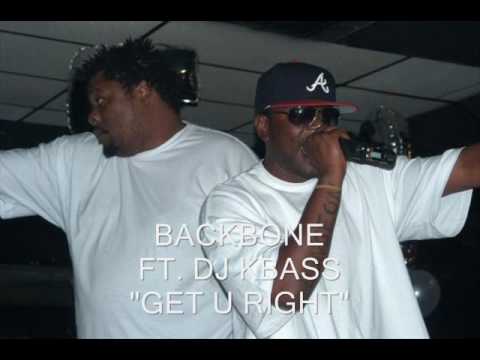 Backbone Ft Dj Kbass Get U Right