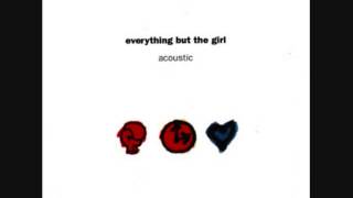 Everything But The Girl - Acoustic