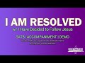 I Am Resolved by John Bolin | SATB | Piano