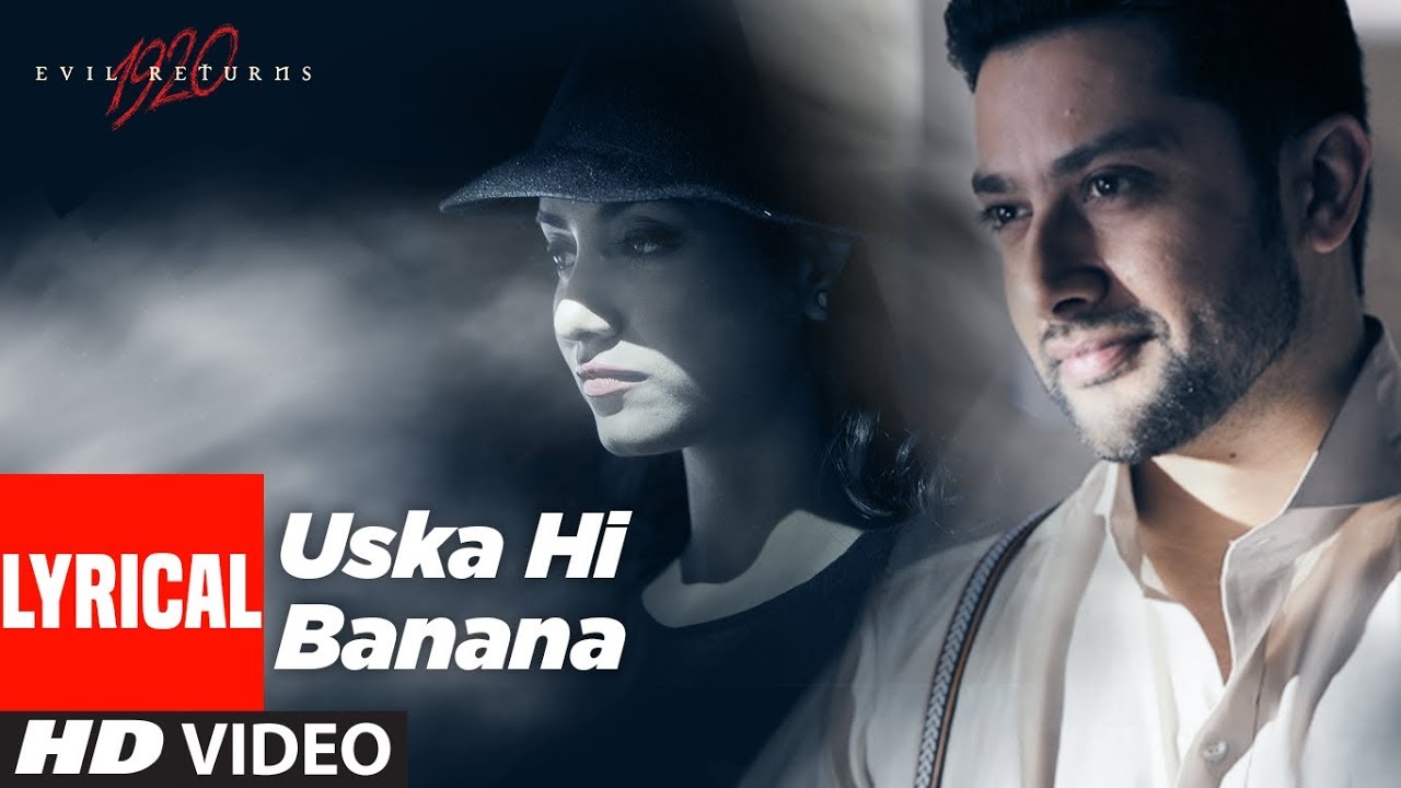 Uska Hi Bana Hindi lyrics