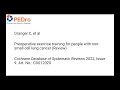 Preoperative exercise training for people with non-small cell lung cancer: Summary(PEDroJournalClub)