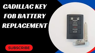 Cadillac Key Fob Battery Replacement (ATS, CTS, ELR, SRX, STS, XLR, XT5 and more)