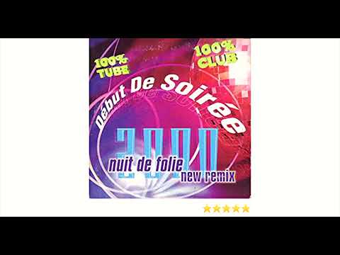 début de soirée  - nuit de folie -rap 2000