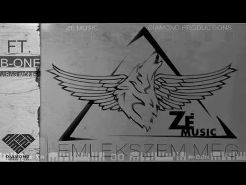 Zé x B-one EMLÉKSZEM MÉG (Feat. Virág Mónika)