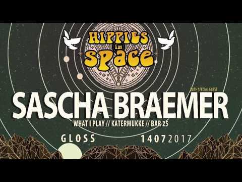 Hippies in Space w/ Sascha Braemer (Braemer Edition)