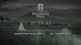 Download lagu Dangiang Galuh Pakuan - EMKA 9 Cipt. : Dedi Mulyadi mp3 Download lagu Dangiang Galuh Pakuan - EMKA 9 Cipt. : Dedi Mulyadi mp3