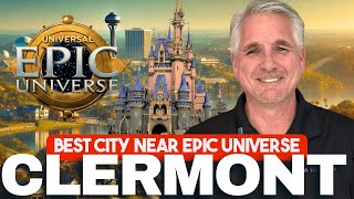 Why Clermont is the Future of Theme Park Living – Epic Universe, Disney & More!