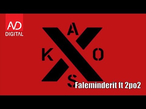 Kaos - Faleminderit ft. 2po2