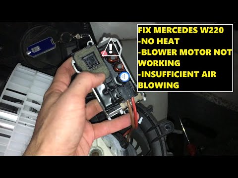 Mercedes-Benz S-Class W220 No Heat - No Air Blowing - Service This