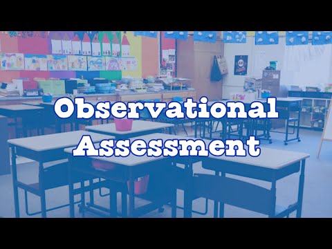 観察的評価 | 幼児教育における教育評価の重要性 (Observational Assessment | The Importance of Educational Assessment in Early Childhood)