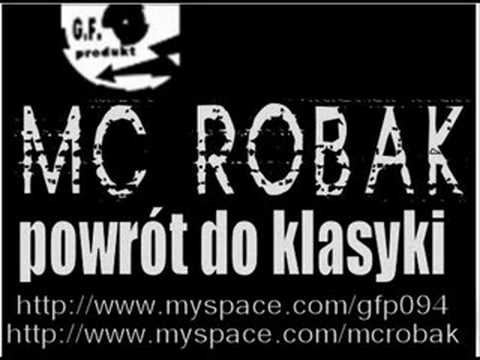 MC Robak - Powrót do klasyki (2003)