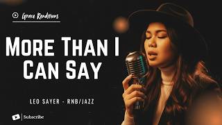 More Than I Can Say – Leo Sayer - Female RNB/Jazz Cover (Lyric Video)