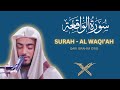 Surah Al-Waq’iah | seeking rizq and Barakah | ibi idris |