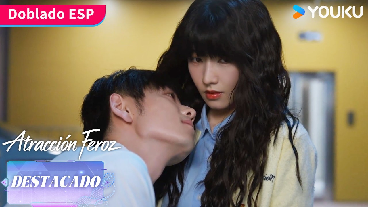 【Doblado ESP】Ahora quien manda soy yo🔥 | Atracción Feroz | YOUKU