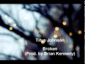Titus Johnson - Broken (Prod. by Brian Kennedy) w ...