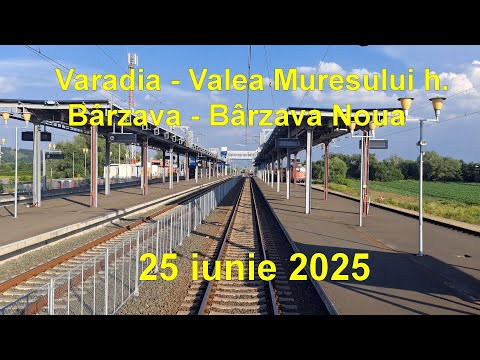 Vărădia - Valea Mureșului h. și Bârzava - Bârzava Nouă (25 iunie 2025)