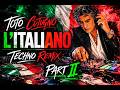 Toto Cutugno L Italiano Techno Remix Part 2 Club Underground Techno 2026