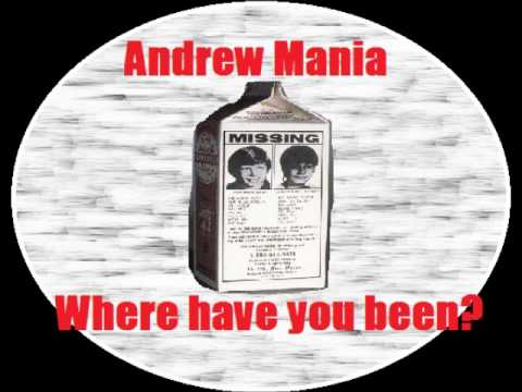 Andrew Mania - Where have you been?