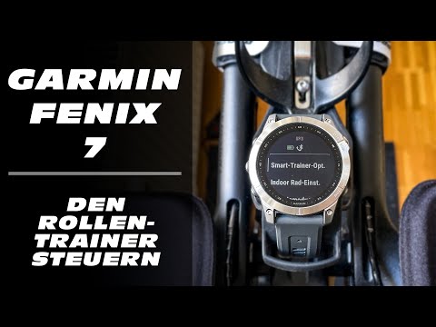 Garmin Fenix 7 - Den Rollentrainer steuern