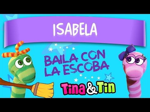 tina y tin + isabella 🍬 (Musica Personalizada Para Niños) 🎂