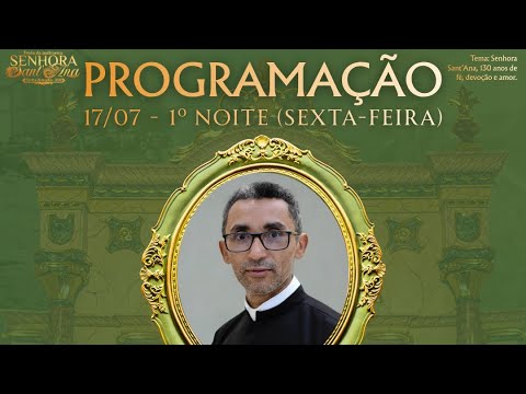 1ª noite de novena em honra a Senhora Sant’ana- Capela de Senhora Sant’ana - Umburanas