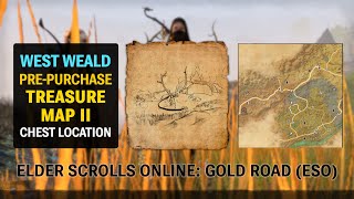 West Weald Pre-Purchase Treasure Map II Chest Location - Elder Scrolls Online: Gold Road (ESO)