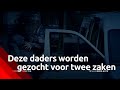 Politie zoekt daders van een ontvoering én een woningoverval | Bureau Brabant
