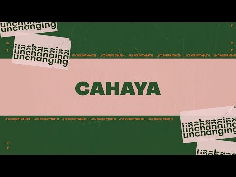 Cahaya (Official Lyric Video) - JPCC Worship Youth