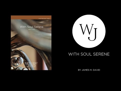 With Soul Serene - James M. David - 3018741