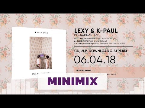 Lexy & K – Paul – peilschnarten Video