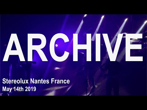 ARCHIVE Full Live Concert 4K @ Stereolux Nantes France May 14th 2019 25 Tour