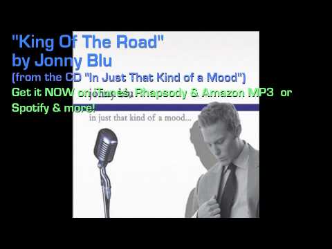 Jonny Blu - King Of The Road - (from the CD 
